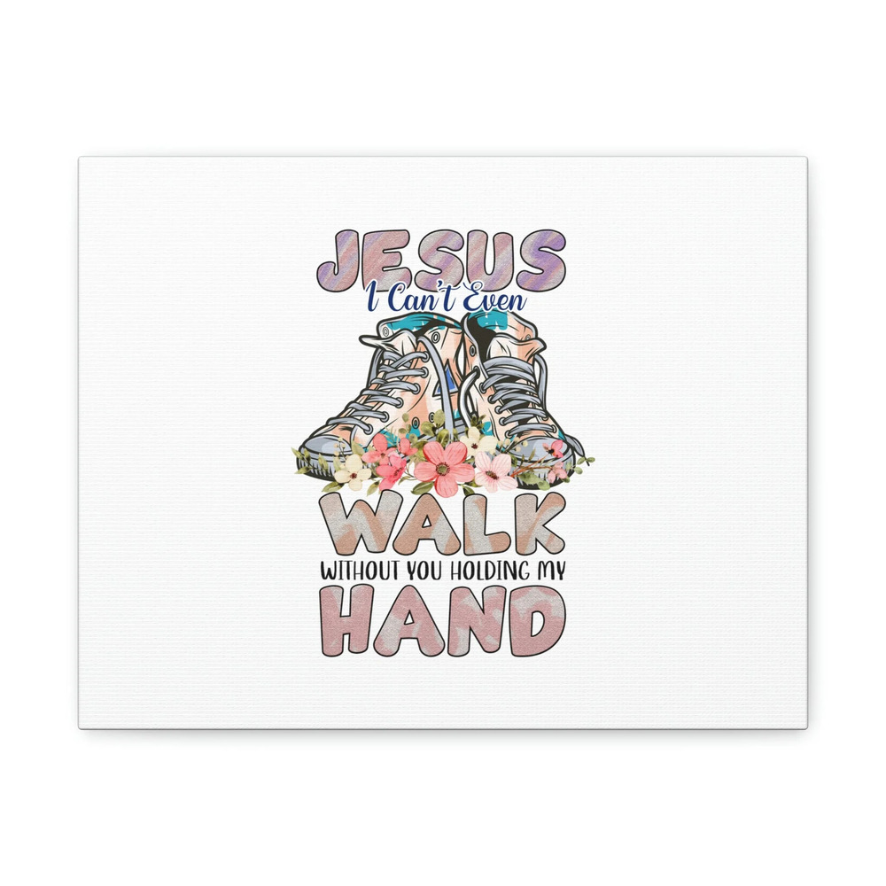 Scripture Walls John 14:6 Holding My Hand Flower Sneakers Bible Verse Canvas